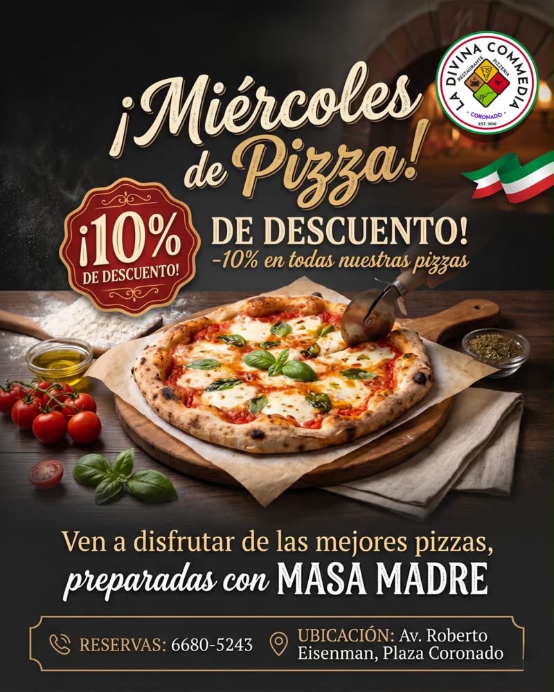 Flyer real: Miércoles de Pizza, 10% de descuento en todas nuestras pizzas, en La Divina Commedia Coronado